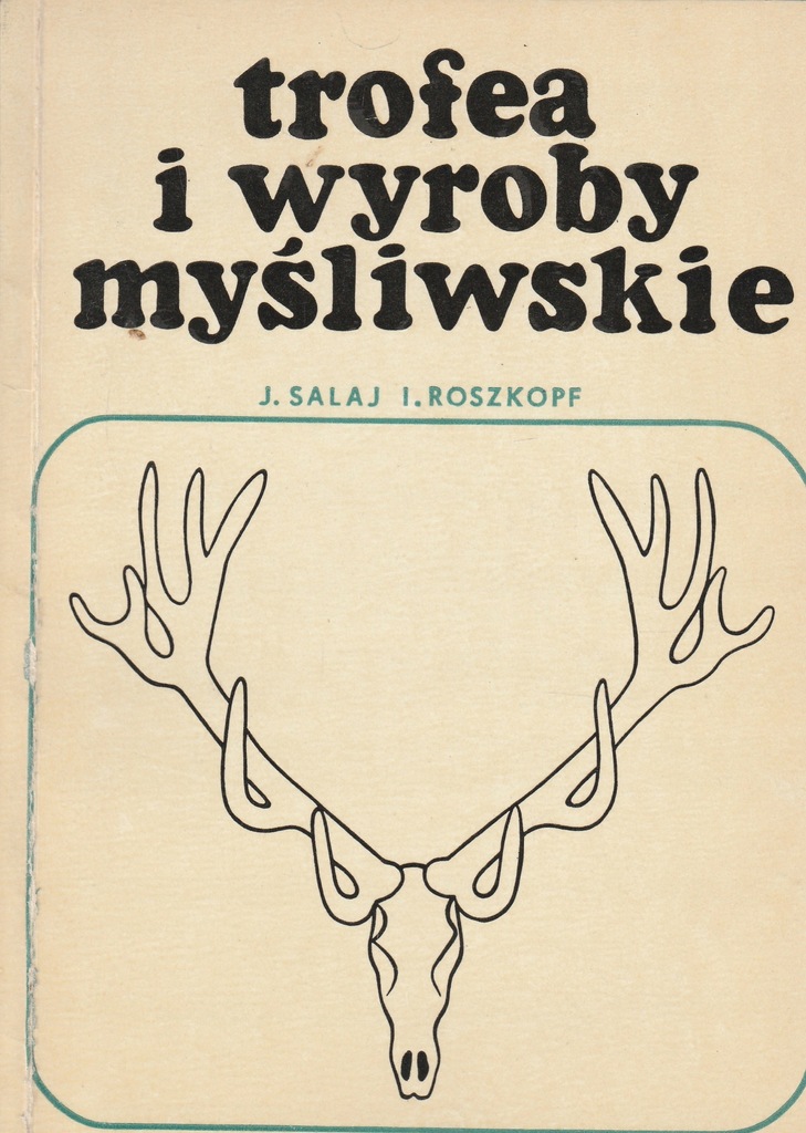 Trofea i wyroby myśliwskie