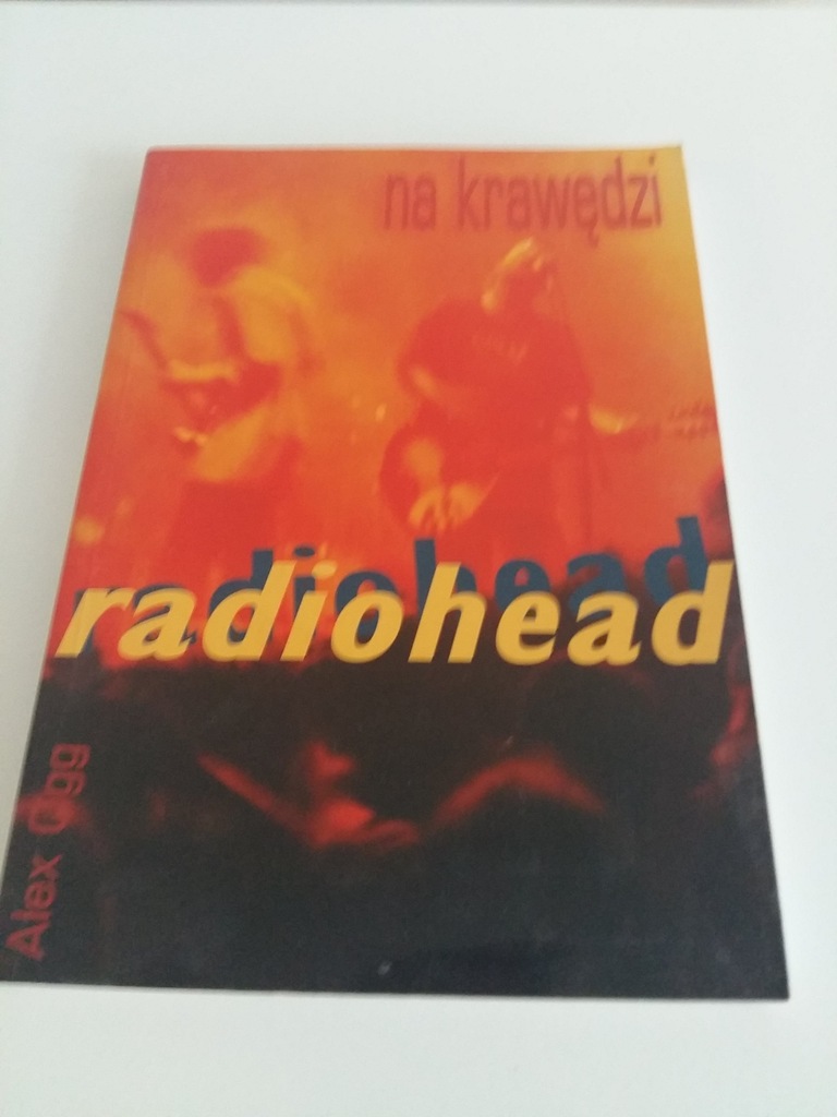 Radiohead na krawędzi - Alex Ogg ( Thom Yorke)