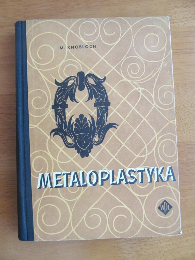 Knobloch M. Metaloplastyka