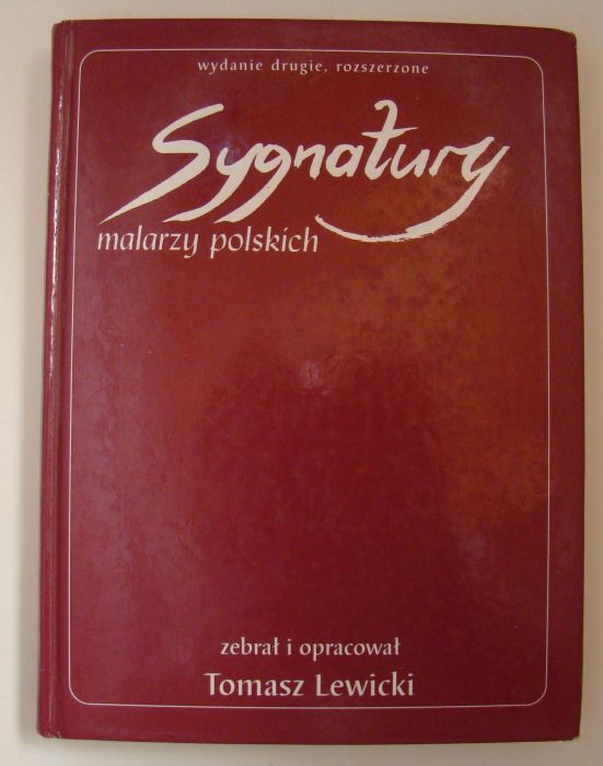 Lewicki - Sygnatury malarzy polskich wyd. 2 2003 r