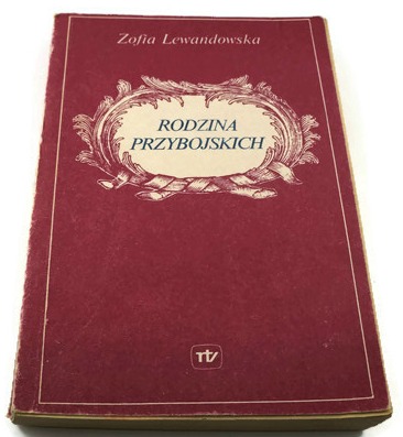 RODZINA PRZYBOJSKICH Zofia Lewandowska