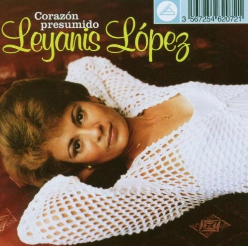 CD Lopez, Leyanis - Corazon Presumido