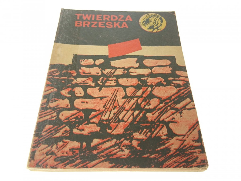 ŻÓŁTY TYGRYS: TWIERDZA BRZESKA - Haykowski 1966