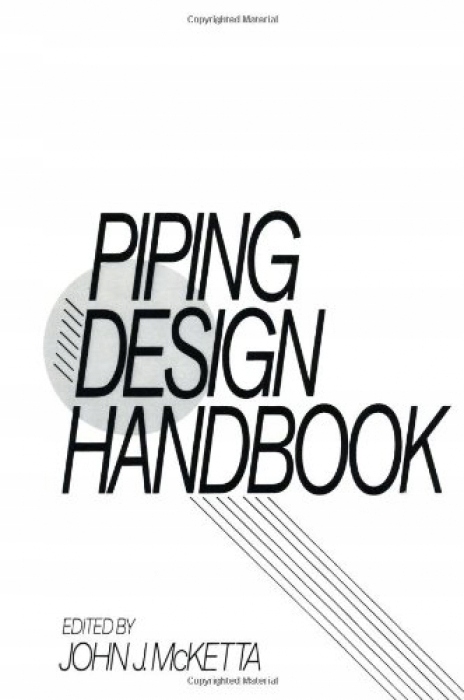 John J. McKetta Jr Piping Design Handbook