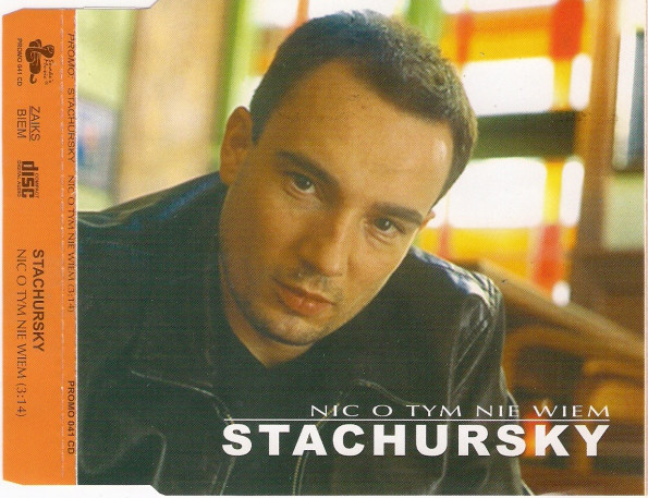 STACHURSKY - Nic O Tym Nie Wiem [Promo CD] UNIKAT