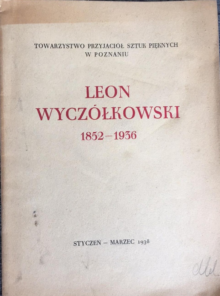 Leon Wyczółkowski 1852-1936 1938 r.