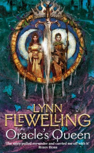 Lynn Flewelling The Oracles Queen The Tamir Triad