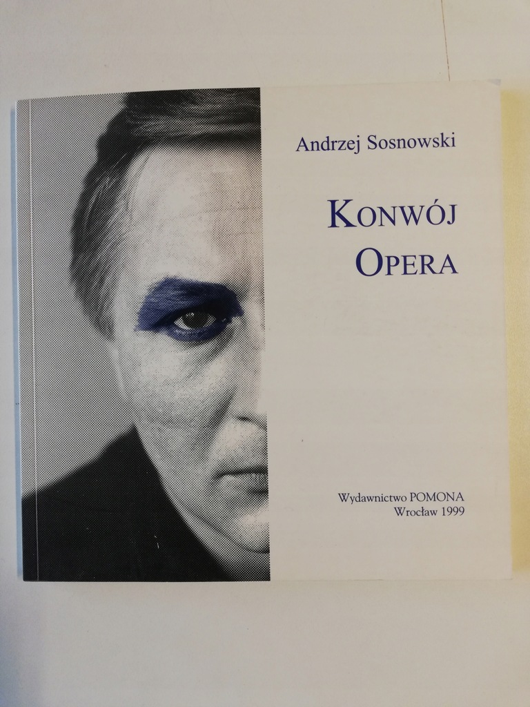 Konwój Opera Andrzej Sosnowski