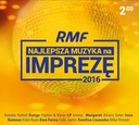 RMF ЛУЧШАЯ МУЗЫКА ДЛЯ ВЕЧЕРИНКИ 2016 /2CD/