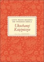  Názov Ukochanej księżniczce. Listy pełne miłości od twojego króla