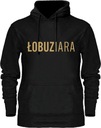 Bluza ŁOBUZIARA bluzy z nadrukiem na PREZENT XL