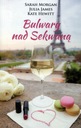  Názov Bulwary nad Sekwaną