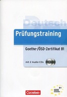 Prufungstraining DaF B1 Goethe-/OSD-Zertifikat Ubungsbuch mit Losungen und