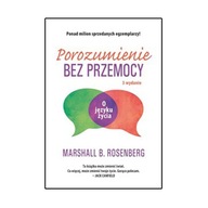 OUTLET Porozumienie bez przemocy O języku życia Marshall B. Rosenberg