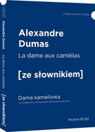 La Dame aux camèlias. Dama kameliowa z podręcznym słownikiem francusko-pols