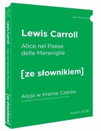 Alicja w Krainie Czarów, wersja włoska z podręcznym słownikiem