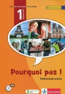Pourquoi pas 1 Język francuski Podręcznik z płytą CD Matilde Martinez Salle