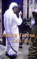 Matka Teresa z Kalkuty Roberto Allegri