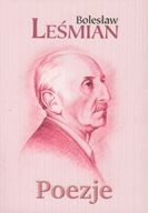 Poezje Bolesław Leśmian