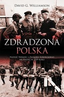 Zdradzona Polska David G. Williamson