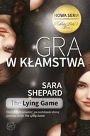 Gra w kłamstwa Sara Shepard
