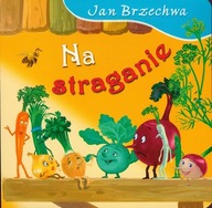 Na straganie Jan Brzechwa