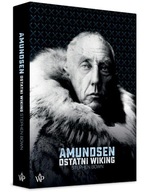 Amundsen. Ostatni Wiking