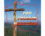 POD POLSKIM KRZYŻEM Pieśni Religijne CD Ojczyzna