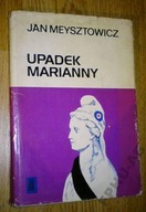 UPADEK MARIANNY - Meysztowicz / Historia Francji