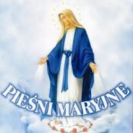 RELIGIJNE PIEŚNI MARYJNE Serdeczna Matko Zdrowaś +