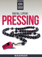 PRESSING Rafał Lipski