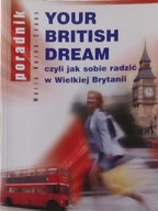 Your British dream