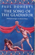 The Song of the Gladiator (Ancient Rome