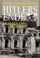 15292 Hitlers Ende. Legenden und Dokumente.(j.niem