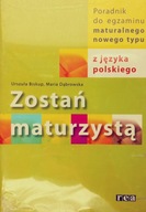 Zostań maturzystą z języka polskiego NOWA/FOLIA