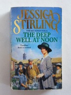 The Deep Well at Noon Stirling Jessica