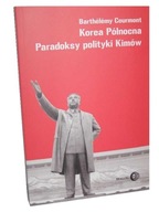 Książka KOREA PÓŁNOCNA - PARADOKSY POLITYKI KIMÓW