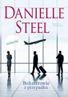 Bohaterowie z przypadku - Danielle Steel //N/JN
