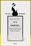 Sekretne życie Chanel N° 5 Tilar J. Mazzeo