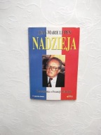 NADZIEJA ROZWAŻANIA O FRANCJI /FRANCUSKA POLITYKA