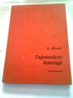 TAJEMNICZE LEMINGI - Georges Blond
