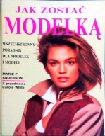 Jak zostać modelką modelem Anderson