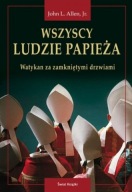 Wszyscy ludzie papieża John L. Allen