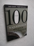 100 NAJLEPSZYCH KSIĄŻEK BIZNESOWYCH /BIZNES SUKCES