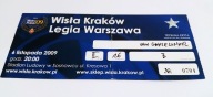 bilet WISŁA Kraków - LEGIA Warszawa 2009 Sosnowiec