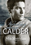 NOWY Mia Sheridan Calder A Sign of Love. Tom 1.