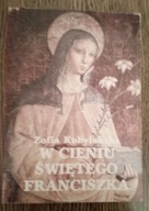 W cieniu Świętego Franciszka - Zofia Kobylańska