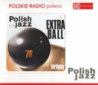 EXTRA BALL BIRTHDAY JAROSŁAW ŚMIETANA 2005 CD FOLI