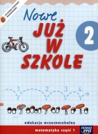 Nowe Już w szkole kl.2 Matematyka ćwiczenia