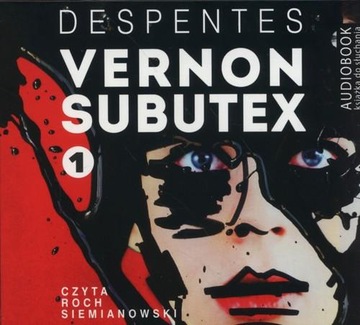 Vernon Subutex Virginie Despentes, том 1 и 2, аудио...